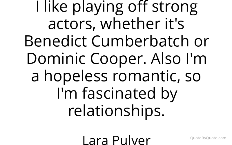 Preview image for this quote by Lara Pulver