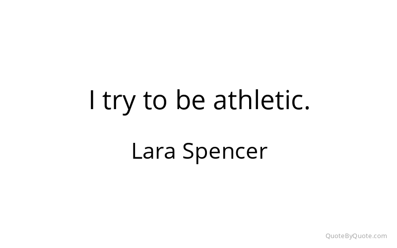 Preview image for this quote by Lara Spencer