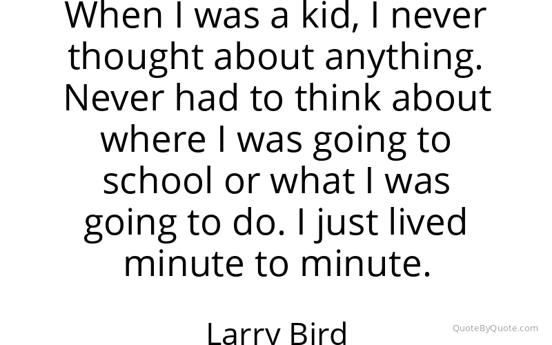 Preview image for this quote by Larry Bird