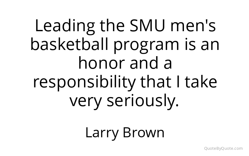 Preview image for this quote by Larry Brown
