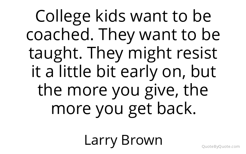 Preview image for this quote by Larry Brown