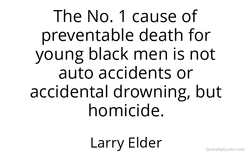 Preview image for this quote by Larry Elder