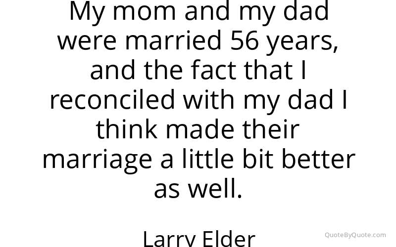 Preview image for this quote by Larry Elder