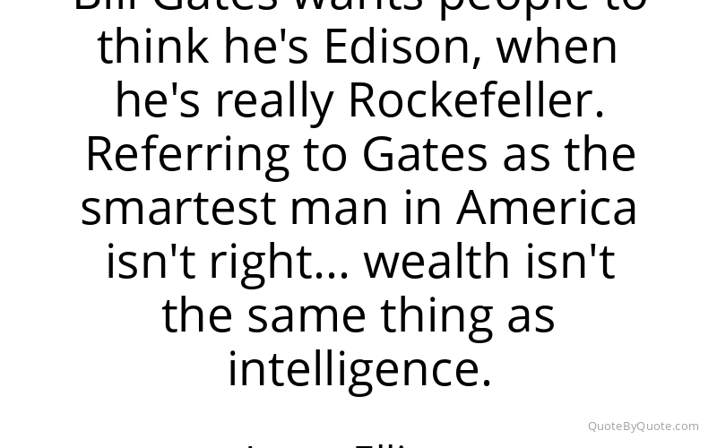 Preview image for this quote by Larry Ellison