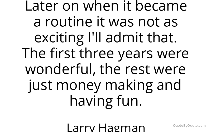 Preview image for this quote by Larry Hagman