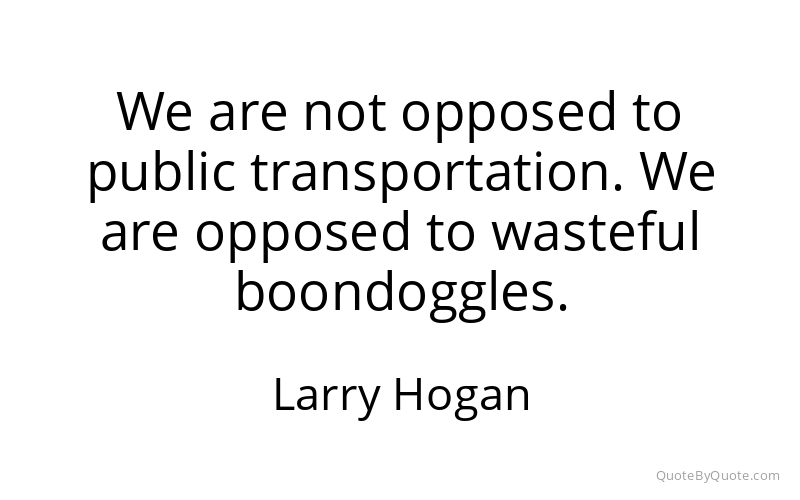 Preview image for this quote by Larry Hogan