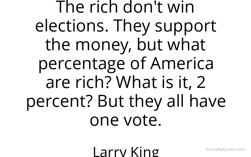 Preview image for this quote by Larry King