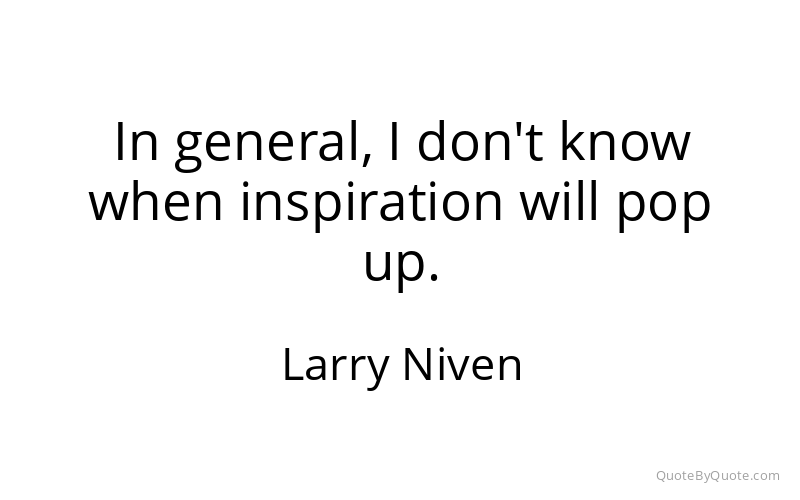 Preview image for this quote by Larry Niven