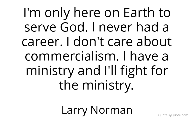 Preview image for this quote by Larry Norman