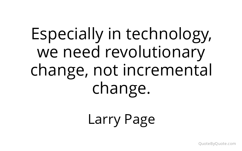 Preview image for this quote by Larry Page