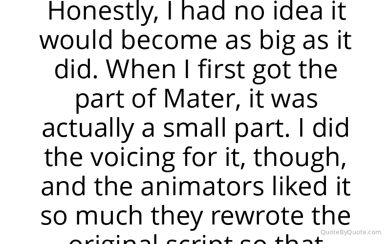 Preview image for this quote by Larry the Cable Guy