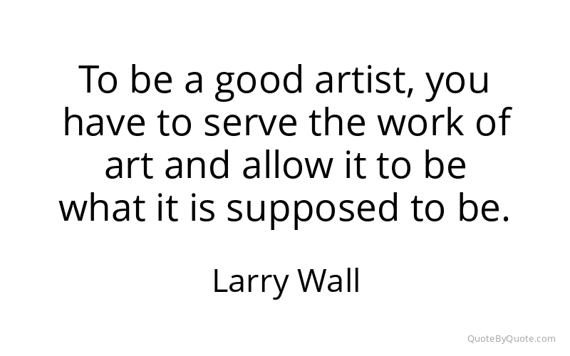 Preview image for this quote by Larry Wall