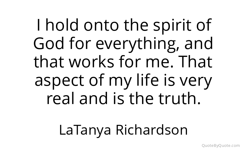 Preview image for this quote by LaTanya Richardson