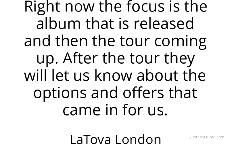 Preview image for this quote by LaToya London