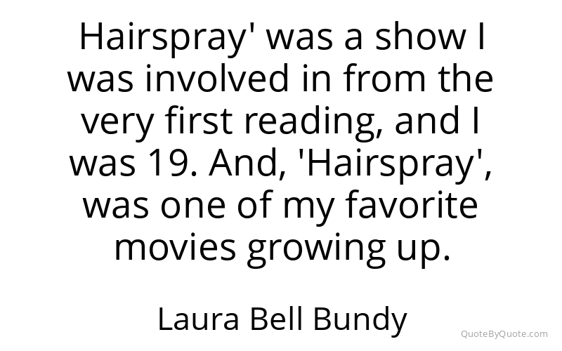 Preview image for this quote by Laura Bell Bundy