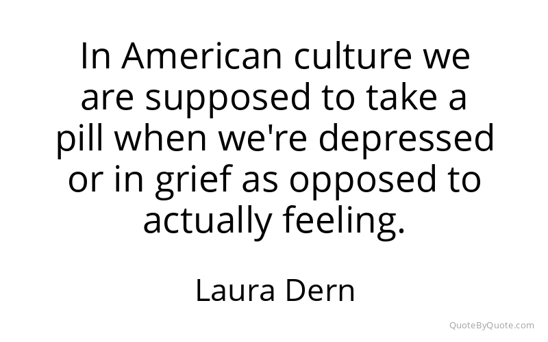 Preview image for this quote by Laura Dern