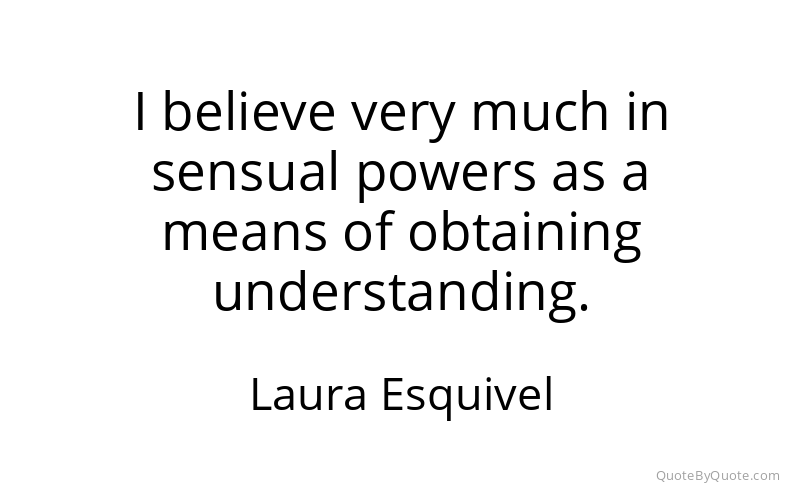 Preview image for this quote by Laura Esquivel
