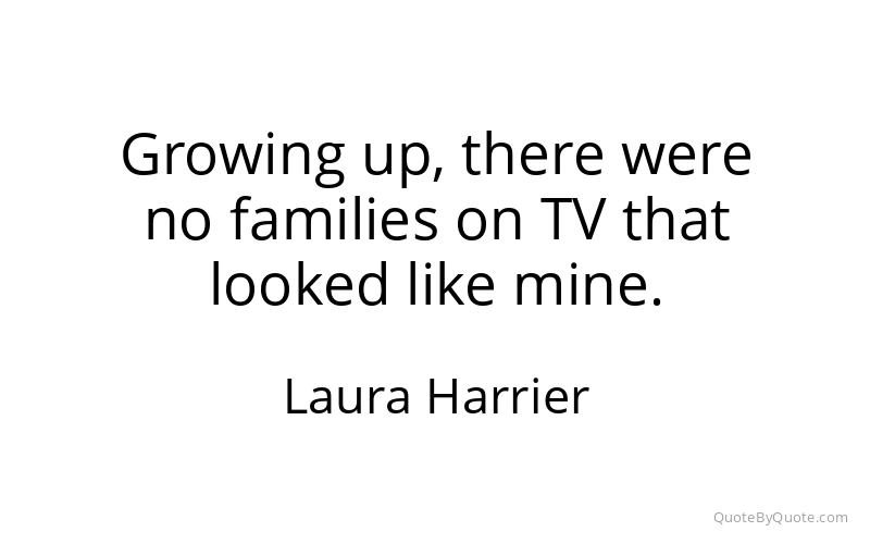 Preview image for this quote by Laura Harrier