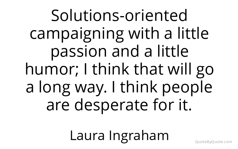 Preview image for this quote by Laura Ingraham
