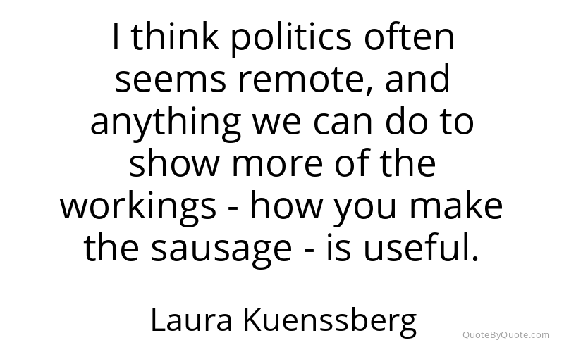 Preview image for this quote by Laura Kuenssberg