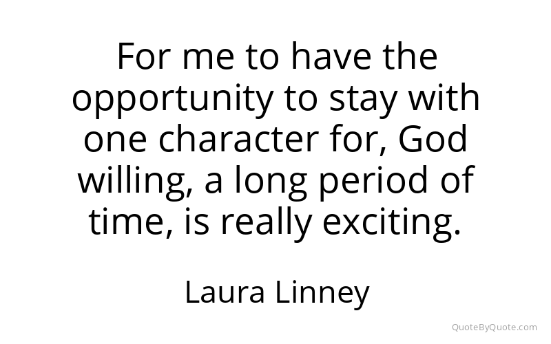 Preview image for this quote by Laura Linney