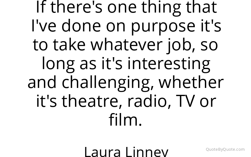 Preview image for this quote by Laura Linney