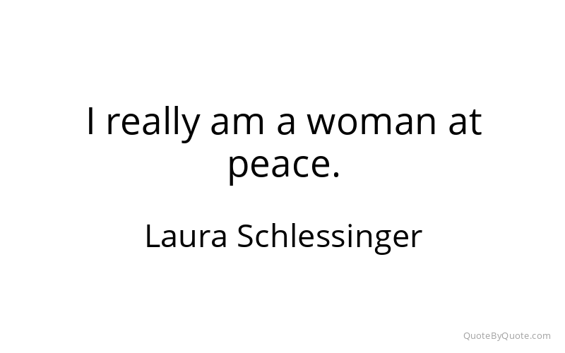 Preview image for this quote by Laura Schlessinger