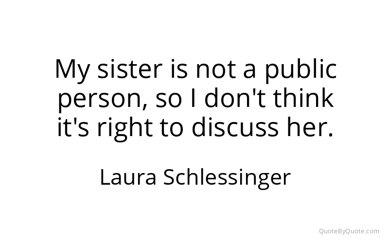 Preview image for this quote by Laura Schlessinger