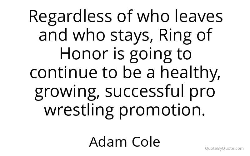 Preview image for this quote by Adam Cole