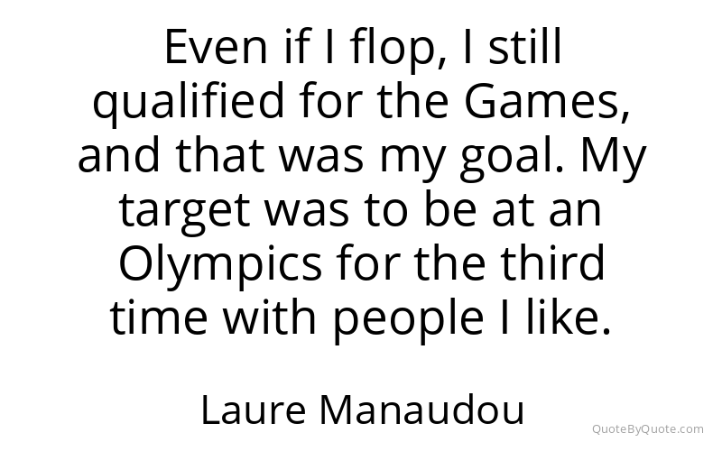 Preview image for this quote by Laure Manaudou