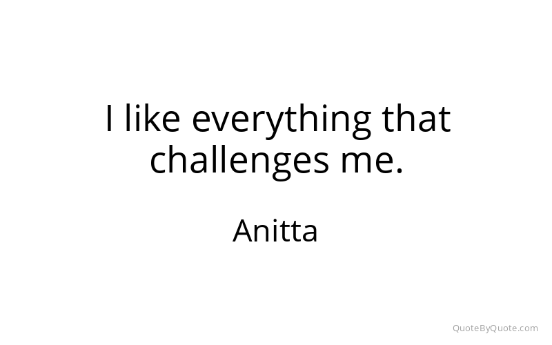 Preview image for this quote by Anitta