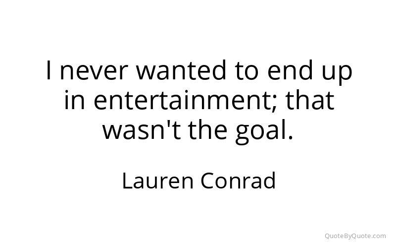 Preview image for this quote by Lauren Conrad