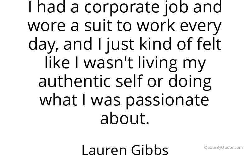 Preview image for this quote by Lauren Gibbs