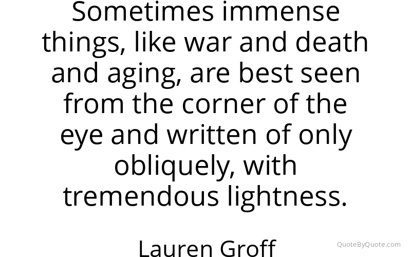 Preview image for this quote by Lauren Groff