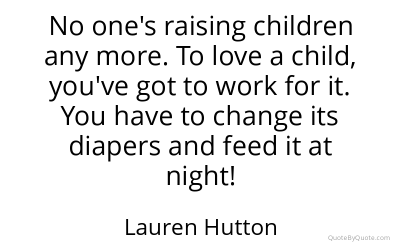 Preview image for this quote by Lauren Hutton