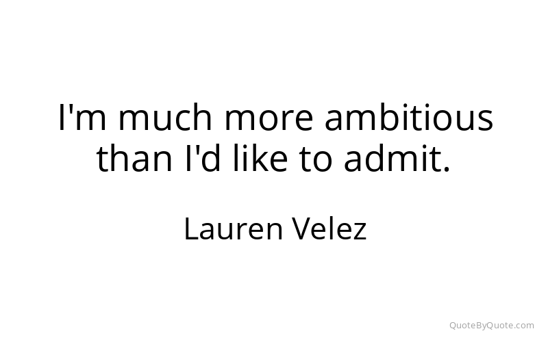 Preview image for this quote by Lauren Velez