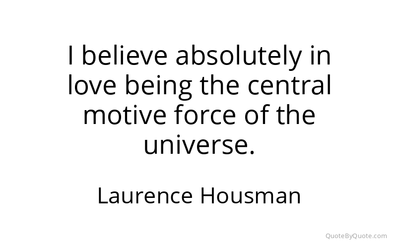 Preview image for this quote by Laurence Housman