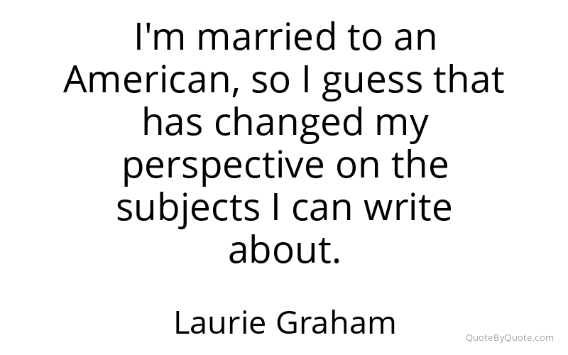 Preview image for this quote by Laurie Graham
