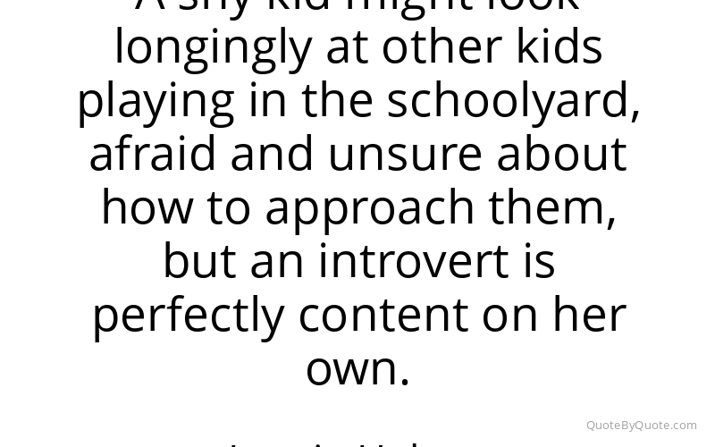 Preview image for this quote by Laurie Helgoe