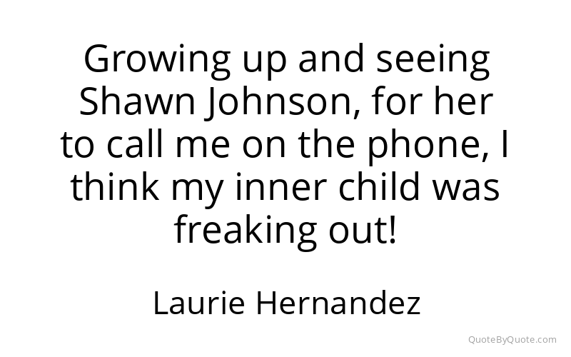 Preview image for this quote by Laurie Hernandez