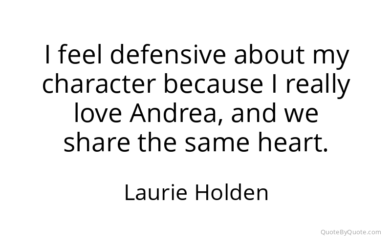 Preview image for this quote by Laurie Holden
