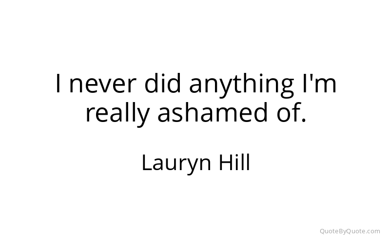 Preview image for this quote by Lauryn Hill