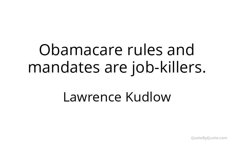 Preview image for this quote by Lawrence Kudlow