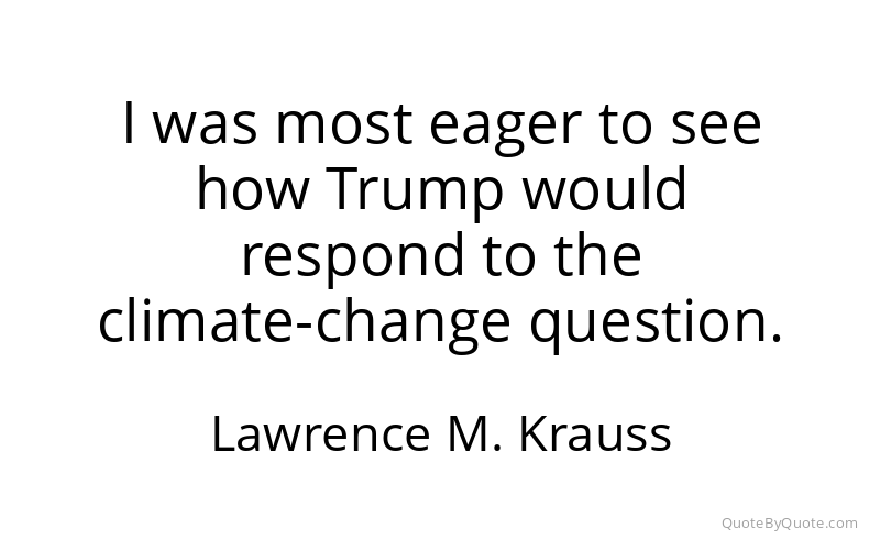 Preview image for this quote by Lawrence M. Krauss
