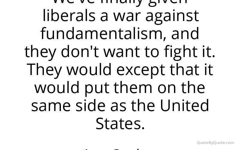 Preview image for this quote by Ann Coulter