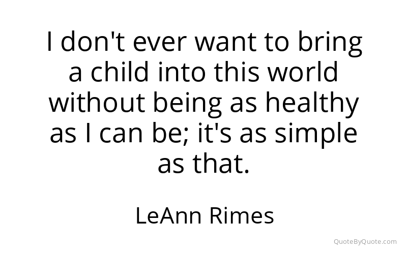 Preview image for this quote by LeAnn Rimes