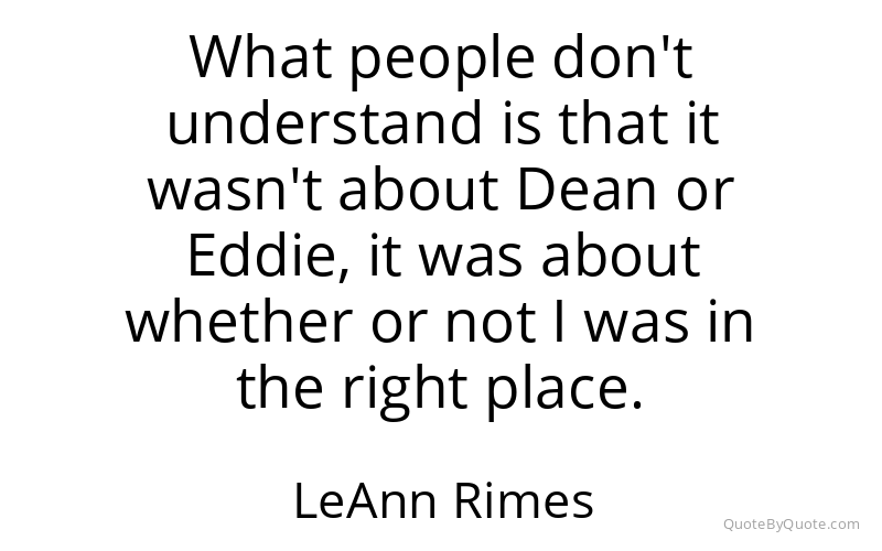 Preview image for this quote by LeAnn Rimes