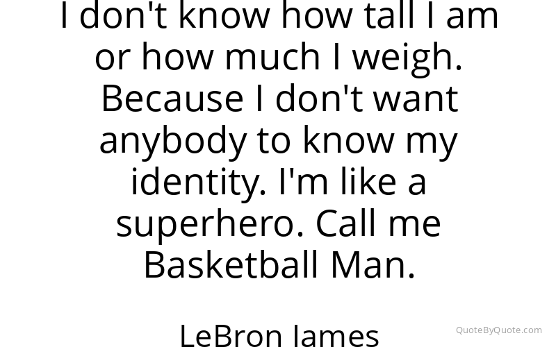 Preview image for this quote by LeBron James