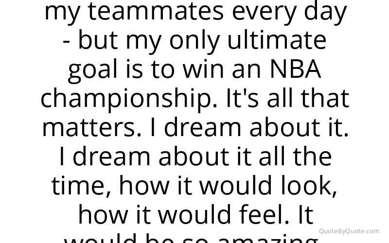 Preview image for this quote by LeBron James