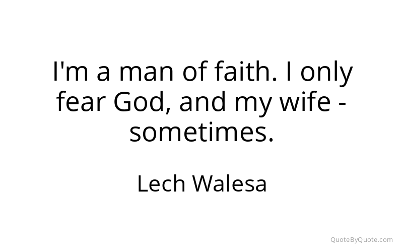 Preview image for this quote by Lech Walesa